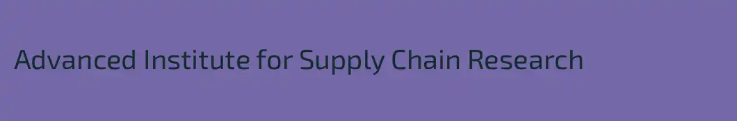 Advanced Institute for Supply Chain Research